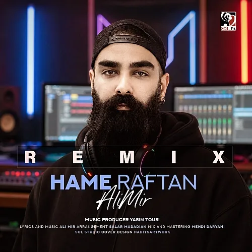 Hame Raftan (Remix) Ali Mir